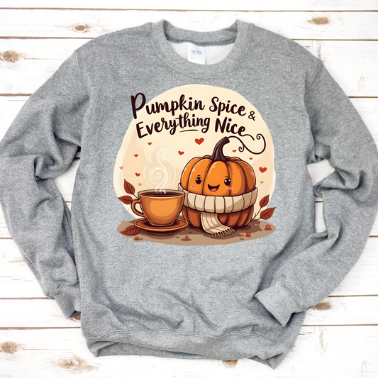 Pumpkin Spice & Everything Nice Sweatshirt