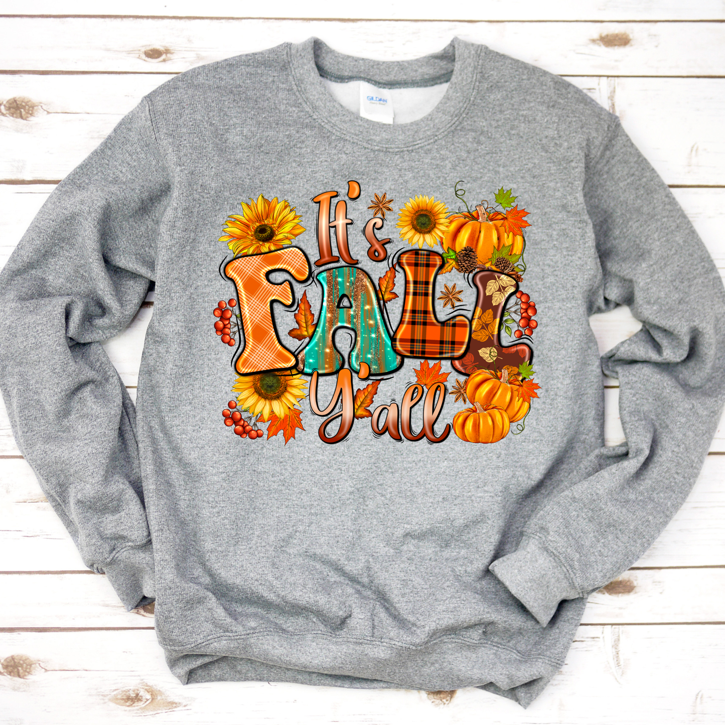 It's Fall Yall Sweatshirt