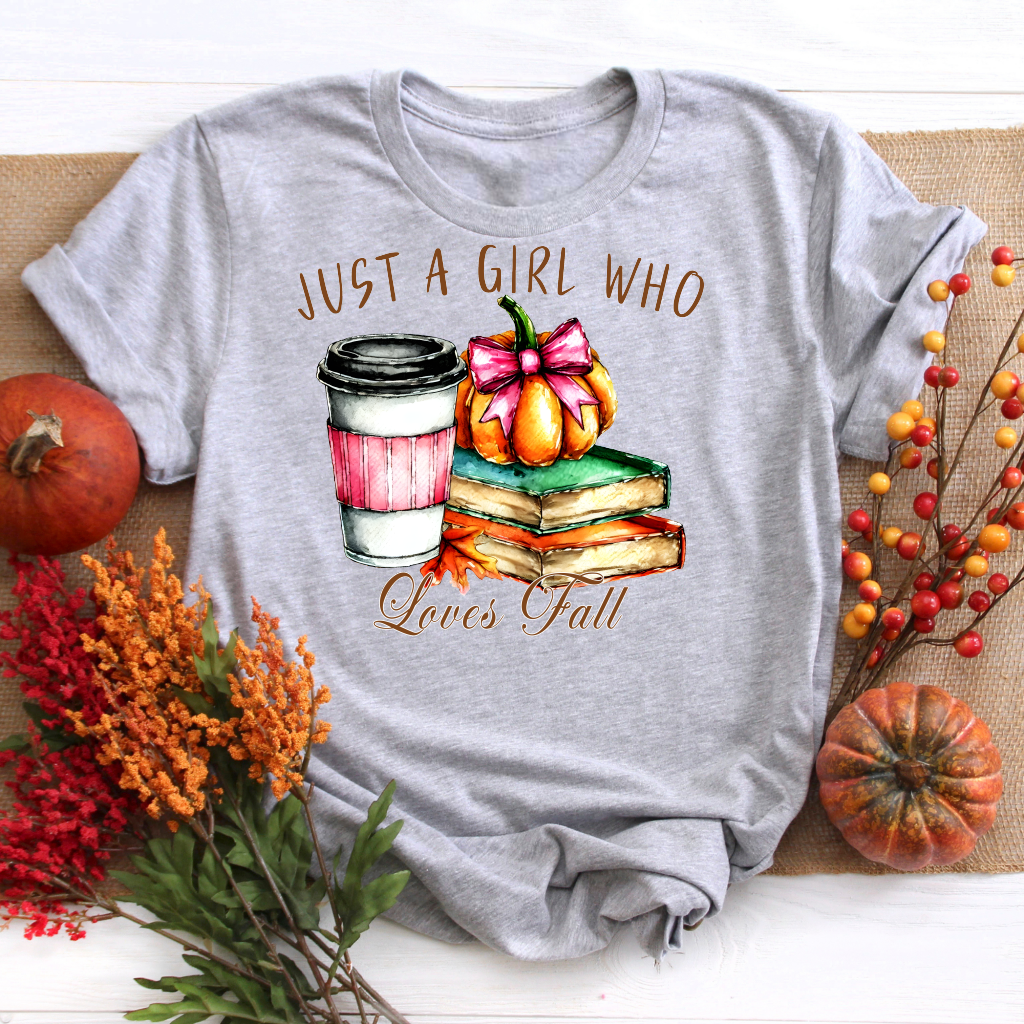 Just A Girl Who Loves Fall Tee