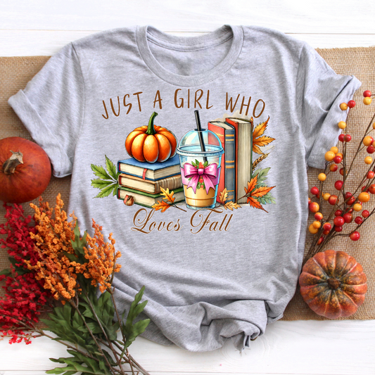 Just A Girl Who Loves Fall Tee