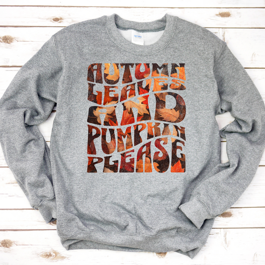 Autumn Leaves & Pumpkin Please Sweatshirt