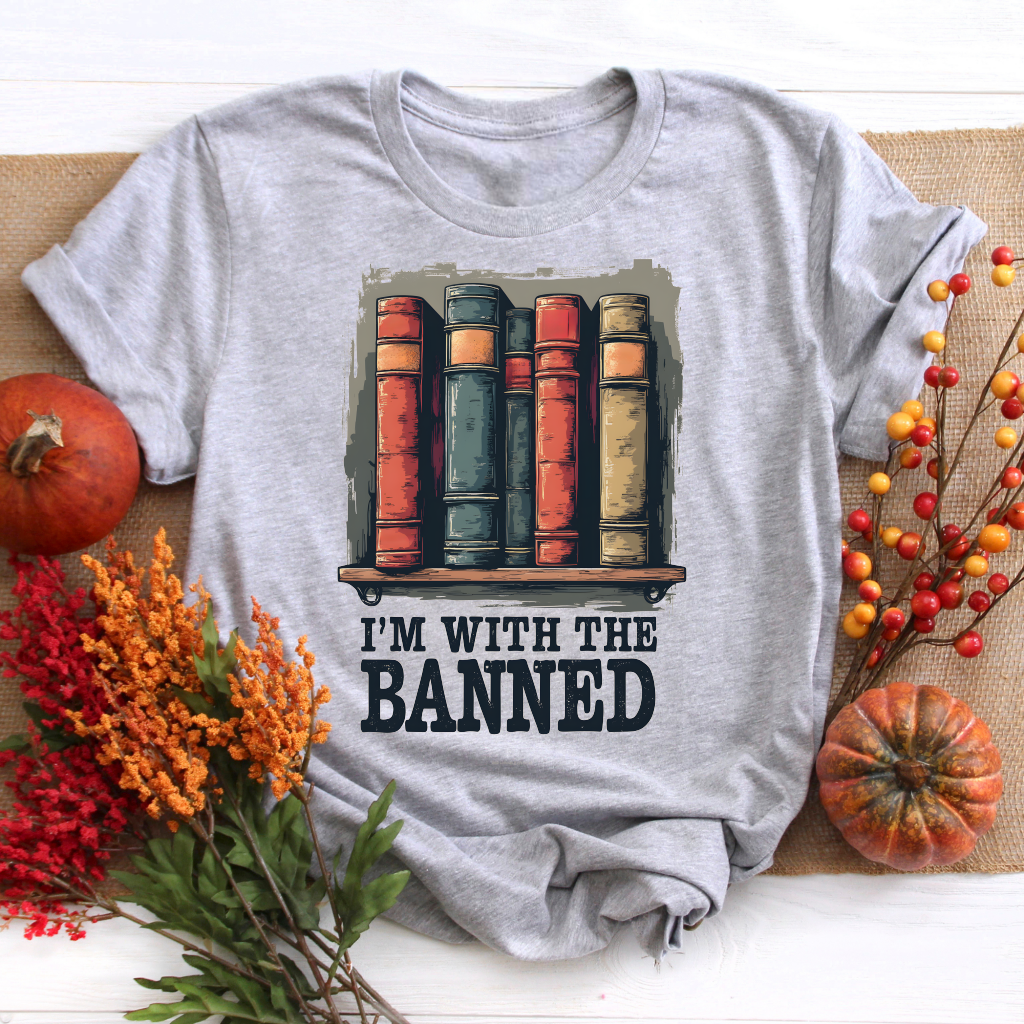 I'm With The Banned Book Tee