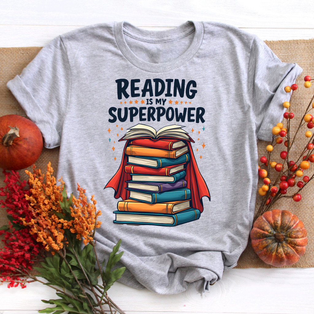 Reading Is My Superpower Tee