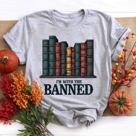 I'm With The Banned Tee