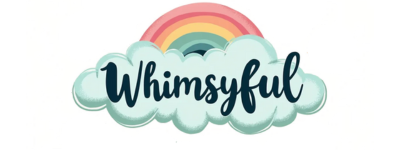 Whimsy-ful